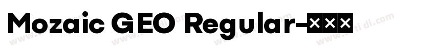 Mozaic GEO Regular字体转换
